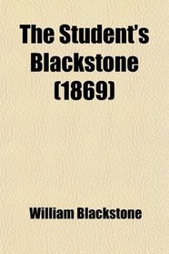 The Student's Blackstone (1869)