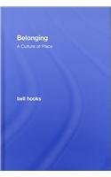 Belonging: A Culture of Place