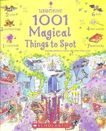 1001 Magical Things to Spot Usborne 1001 Wizard Things to Spot, Gillian ...