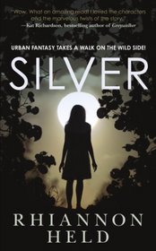 Silver (Silver, Bk 1)