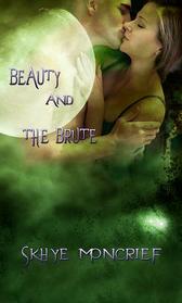 Beauty and the Brute