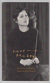Love----Mickey': Letters to Family from Emily Hahn