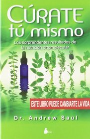 Curate tu mismo (Spanish Edition)