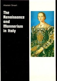 The Renaissance and Mannerism in Italy (HBJ Modern Classic)