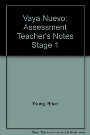 Vaya Nuevo: Assessment Teacher's Notes Stage 1
