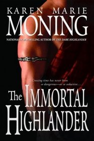 The Immortal Highlander (Highlander, Bk 6)