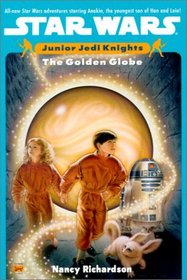 The Golden Globe (Star Wars: Junior Jedi Knights)