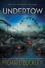 Undertow (Undertow, Bk 1)