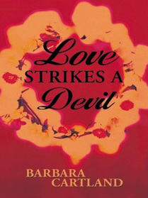 Love Strikes a Devil (Large Print)