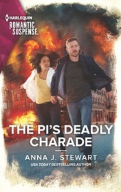 The PI's Deadly Charade (Honor Bound, Bk 6) (Harlequin Romantic Suspense, No 2218)