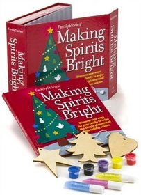 Making Spirits Bright (FamilyStories)