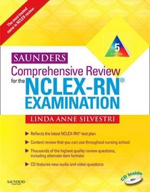 Saunders Comprehensive Review for the NCLEX-RN Examination