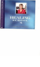 Healing School CD Series