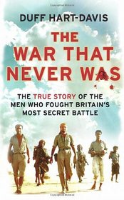 The War That Never Was. Duff Hart-Davis