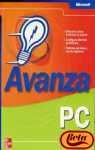 Avanza Pc/PC. Faster Smarter (Spanish Edition)