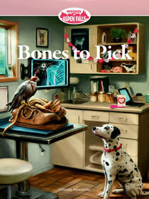 Bones to Pick (Mysteries of Aspen Falls, Bk 6)