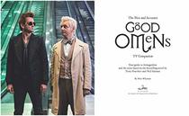 The Nice and Accurate Good Omens TV Companion: Your guide to Armageddon and the series based on the bestselling novel by Terry Pratchett and Neil Gaiman