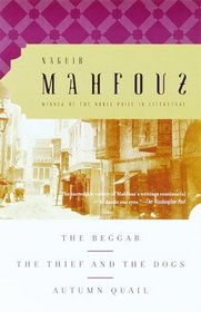 The Beggar, The Thief and the Dogs, Autumn Quail