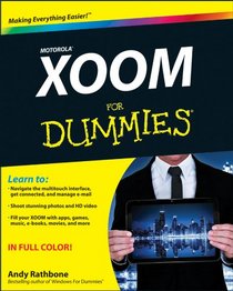 Motorola XOOM For Dummies (For Dummies (Computer/Tech))
