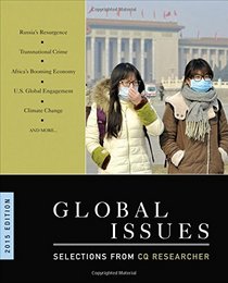 Global Issues: Selections from CQ Researcher (2015 Edition)