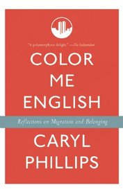 Color Me English: Reflections on Migration and Belonging