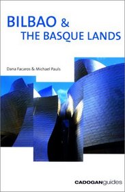 Bilbao & the Basque Lands