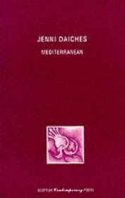 Jenni Daiches: Mediterranean (Scottish Contemporary Poets)