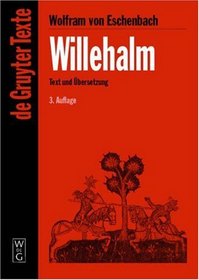 Willehalm (de Gruyter Texte) (German Edition)