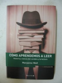 Cmo Aprendemos a Leer