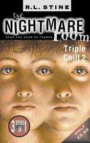 The Nightmare Room Triple Chill 2 (The Nightmare Room)