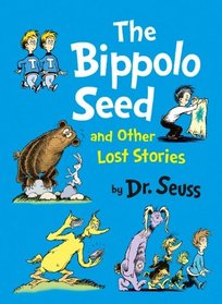 Bippolo Seed and Other Lost Stories