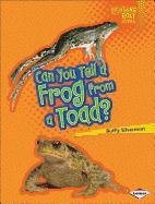 Can You Tell a Frog from a Toad? (Lightning Bolt Books Animal Look-Alikes)