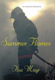 Summer Flames (Avalon Romance)