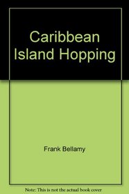 Caribbean Island Hopping