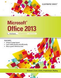 Microsoft Office 2013: Illustrated Introductory, First Course