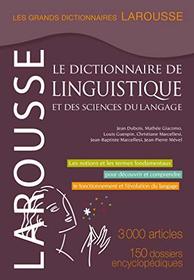 Le dictionnaire de linguistique et des sciences du langage (Grands Dictionnaires Larousse) (French Edition)