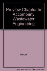 Preview Chapter to Accompany Wastewater Engineering