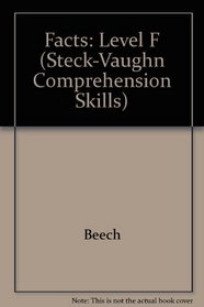 Facts: Level F (Steck-Vaughn Comprehension Skills)