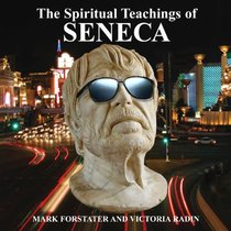 The Spiritual Teachings of Seneca