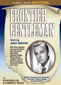 Frontier Gentlemen (Classic Radio Western)