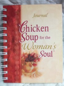 A Little Spoonful of Chicken Soup for the Woman's Soul