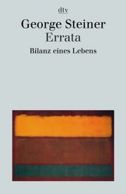 Errata. Bilanz eines Lebens.