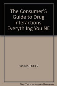 The Consumer's Guide to Drug Interactions