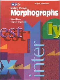 Work Book: Wkbk Spelling Thr.Morphographs