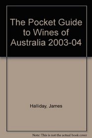 The Pocket Guide to Wines of Australia 2003-04