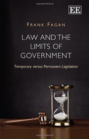 Law and the Limits of Government: Temporary versus Permanent Legislation
