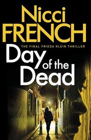 The Day of the Dead (Frieda Klein, Bk 8)