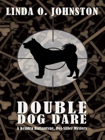 Double Dog Dare: A Kendra Ballantyne, Pet-sitter Mystery (Wheeler Large Print Cozy Mystery)