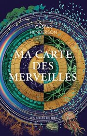 Ma Carte Des Merveilles (French Edition)