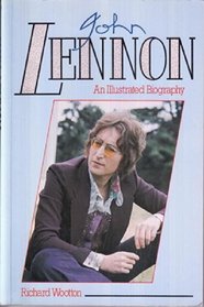 John Lennon: An Illustrated Biography